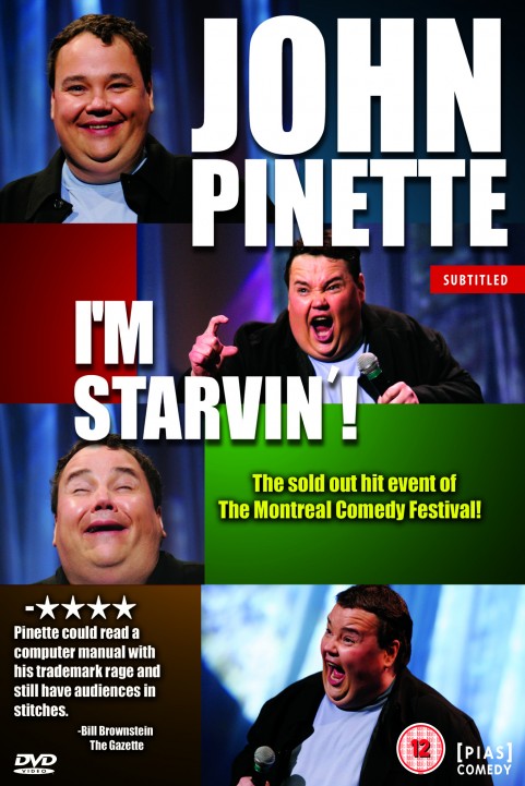 John Pinette: I'm Starvin'! poster